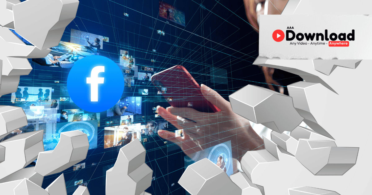 Download Facebook Videos – A Comprehensive Guide